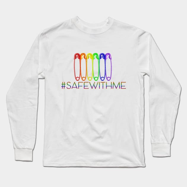 You're Safe With Me Long Sleeve T-Shirt by sarcasmandadulting